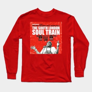 POSTER TOUR - SOUL TRAIN THE SOUTH LONDON 35 Long Sleeve T-Shirt